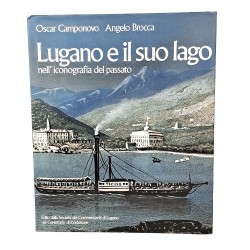 Lugano e il suo lago nell'iconografia del passato