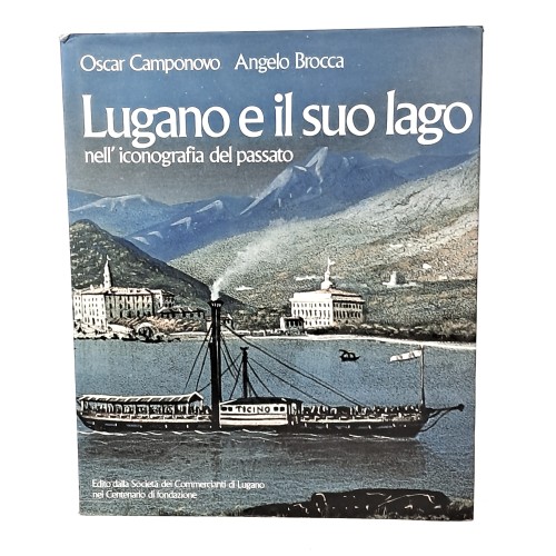Lugano e il suo lago nell'iconografia del passato