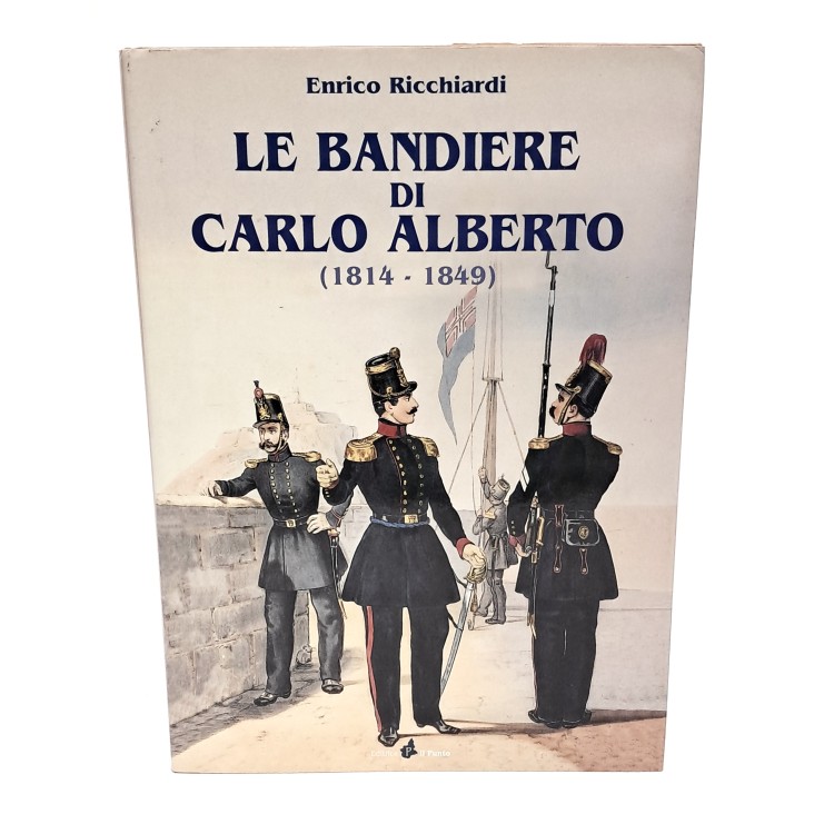 Le bandiere di Carlo Alberto (1814-1849)