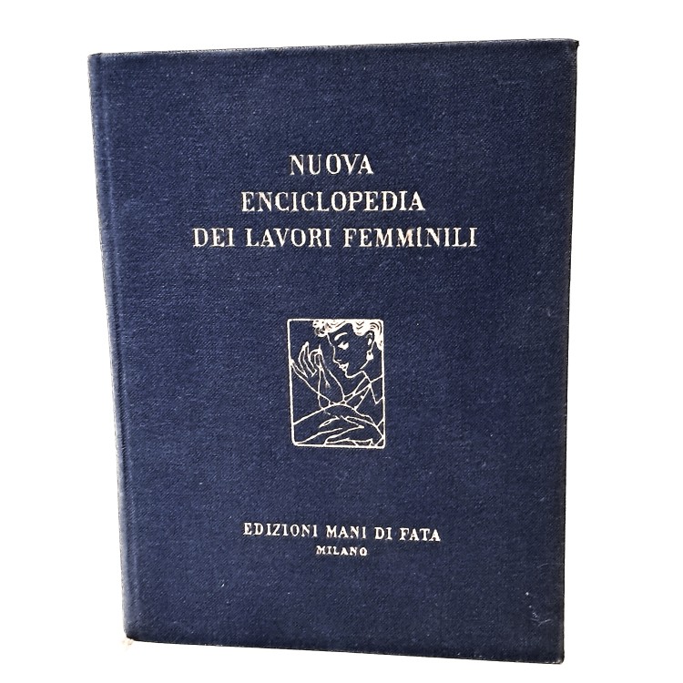 Nuova enciclopedia dei lavori femminili