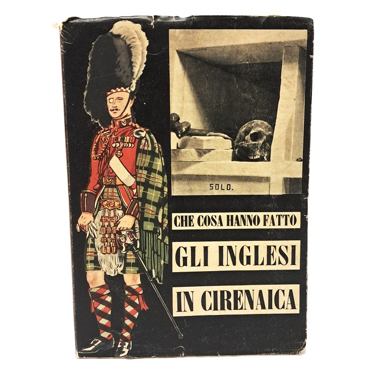 Che cosa hanno fatto gli inglesi in Cirenaica