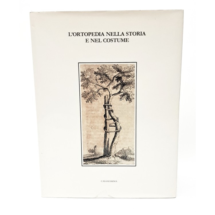 L'ortopedia nella storia e nel costume