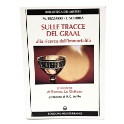 Sulle tracce del Graal alla ricerca dell'immortalità