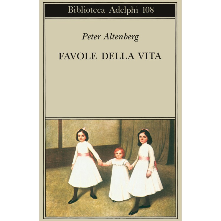 Favole della vita. Una scelta dagli scritti