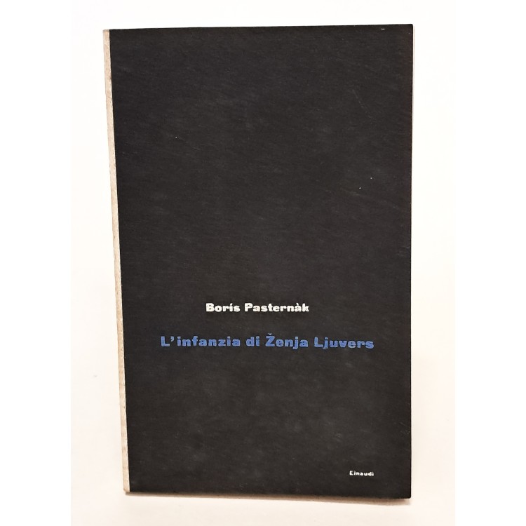 L'infanzia di Zenja Ljuvers e altri racconti
