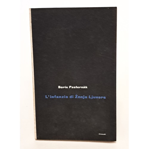 L'infanzia di Zenja Ljuvers e altri racconti