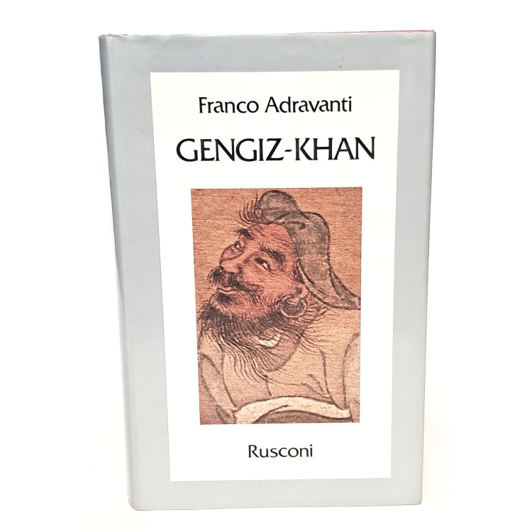 Gengiz-Khan primo imperatore del mirabile dominium