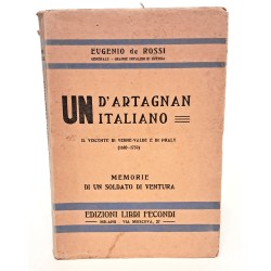 Un d'Artagnan italiano. Memorie di un soldato di ventura