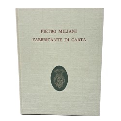 Pietro Miliani fabbricante di carta