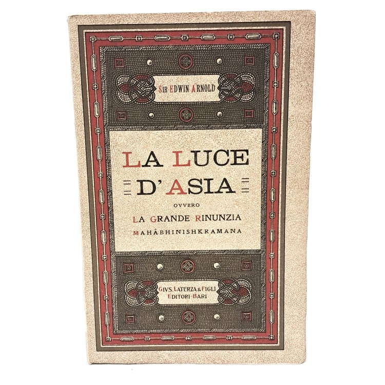 La luce d'Asia ovvero La grande rinunzia