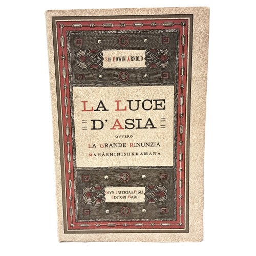 La luce d'Asia ovvero La grande rinunzia