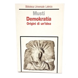 Demokratìa. Origini di un'idea