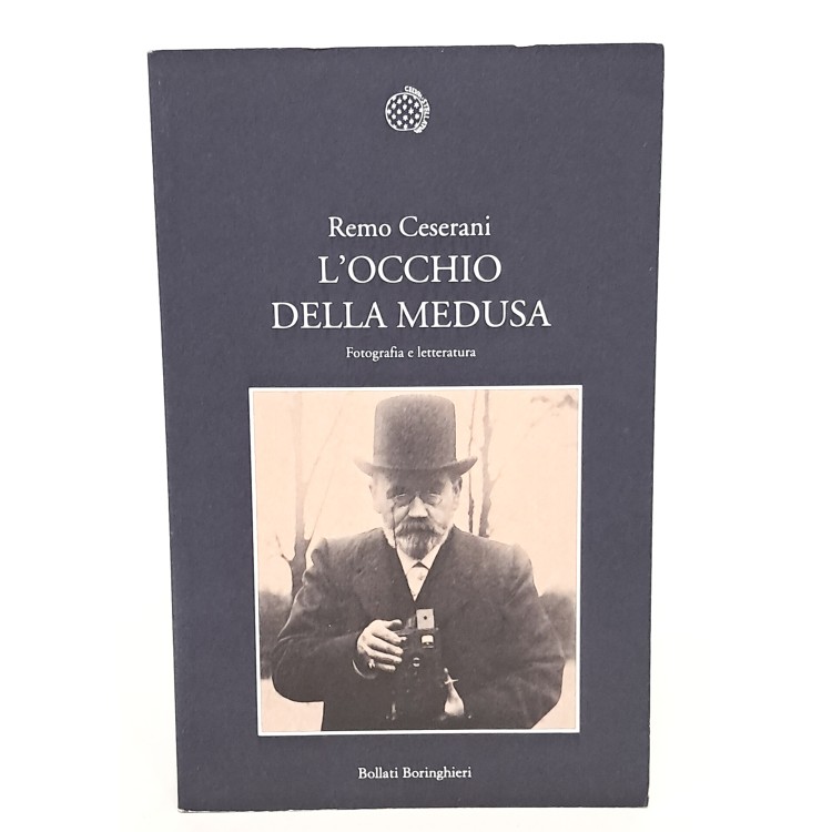 L'occhio della medusa. Fotografia e letteratura