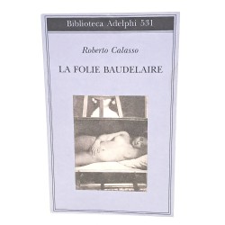 La folie Baudelaire