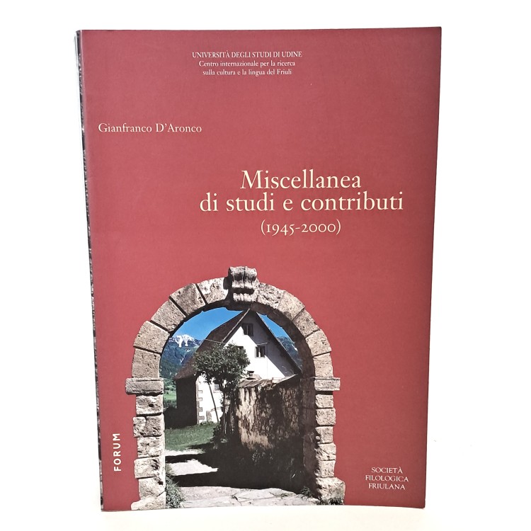 Miscellanea di studi e contributi (1945-2000)
