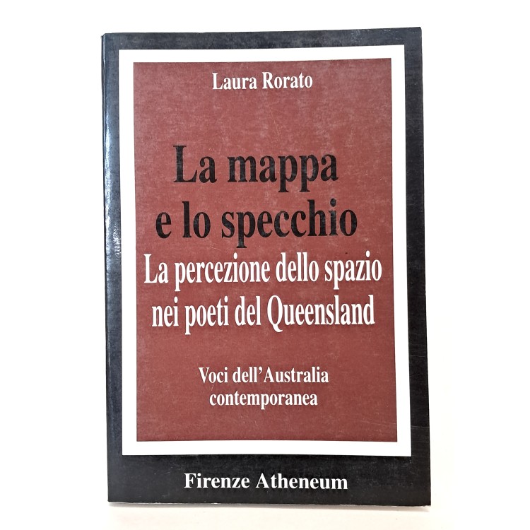 La mappa e lo specchio. La percezione dello spazio nei poeti del Queensland
