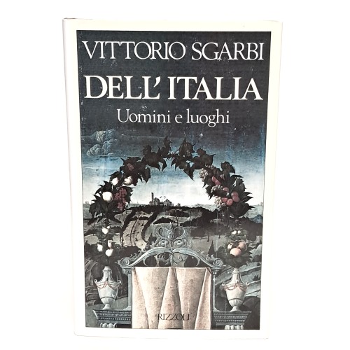 Dell'Italia uomini e luoghi
