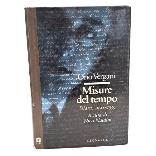 Misure del tempo. Diario 1950-1959