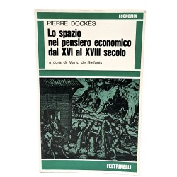 Lo spazio nel pensiero economico dal XVI al XVIII secolo