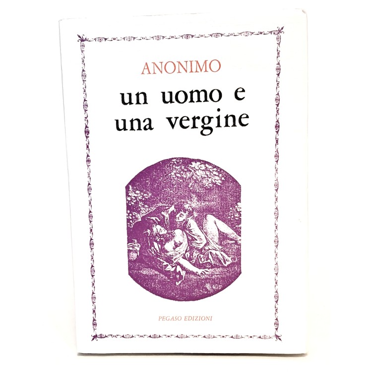 Un uomo e una vergine