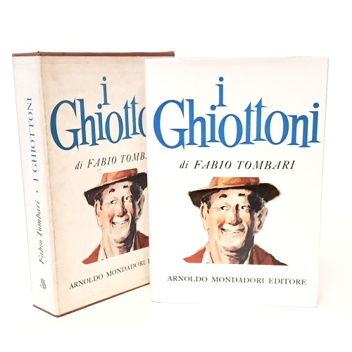 I ghiottoni (vecchi e nuovi)