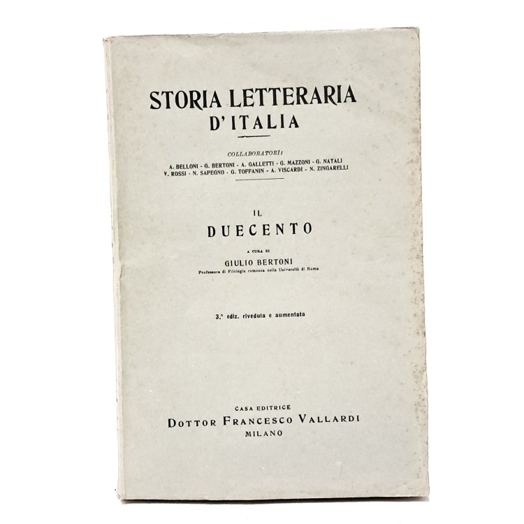 Il Duecento, La vita, i tempi e le opere di Dante I-II, Il Trecento, Il Quattrocento, L'Ottocento I-II, Il Novecento