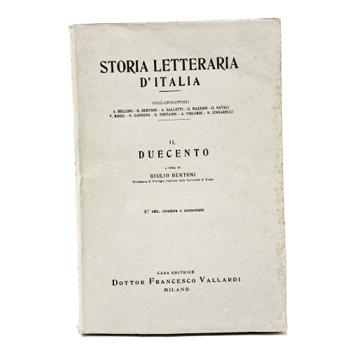 Il Duecento, La vita, i tempi e le opere di Dante I-II, Il Trecento, Il Quattrocento, L'Ottocento I-II, Il Novecento