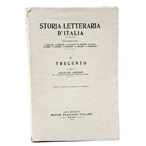 Il Duecento, La vita, i tempi e le opere di Dante I-II, Il Trecento, Il Quattrocento, L'Ottocento I-II, Il Novecento