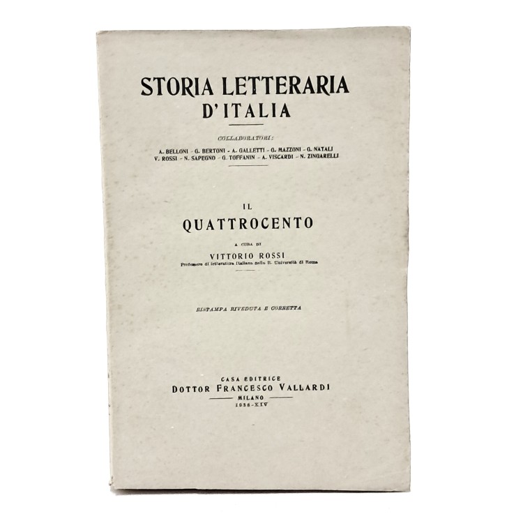 Il Duecento, La vita, i tempi e le opere di Dante I-II, Il Trecento, Il Quattrocento, L'Ottocento I-II, Il Novecento