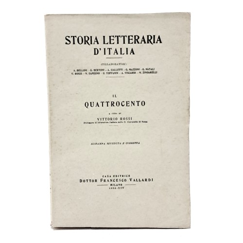 Il Duecento, La vita, i tempi e le opere di Dante I-II, Il Trecento, Il Quattrocento, L'Ottocento I-II, Il Novecento