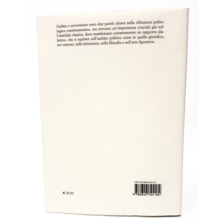 Ordine e sovversione nel mondo greco romano