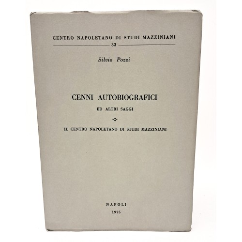 Cenni autobiografici ed altri saggi