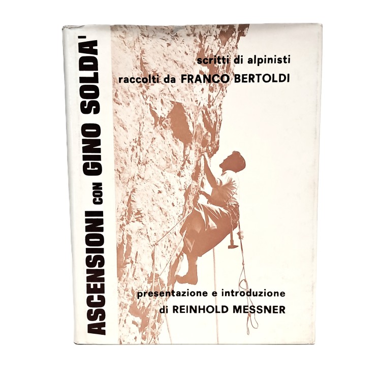 Ascensioni con Gino Soldà