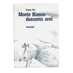Monte Bianco: duecento anni