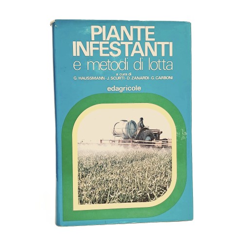 Piante infestanti e metodi di lotta