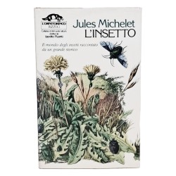 L'insetto. Il mondo degli insetti raccontato da un grande storico
