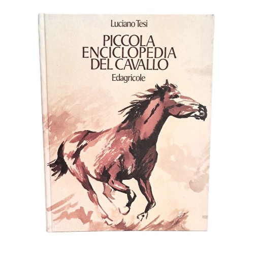 Piccola enciclopedia del cavallo