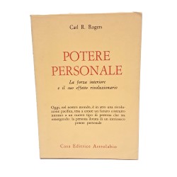 Potere personale. La forza interiore e il suo effetto rivoluzionario