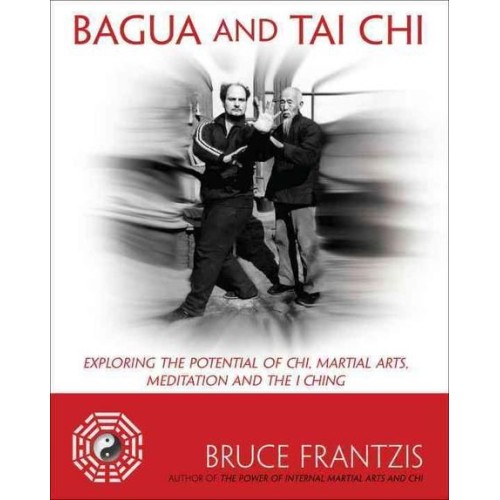 Bagua and Tai Chi