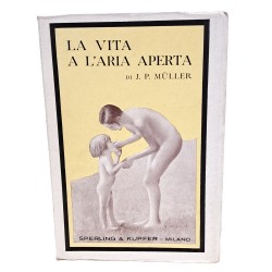 La vita all'aria aperta