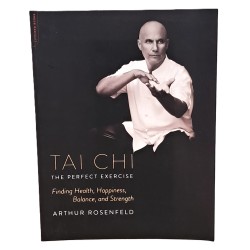 Tai Chi the perfect exercise