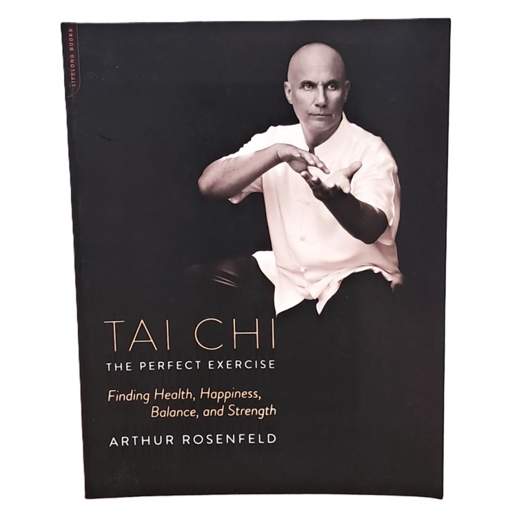 Tai Chi the perfect exercise