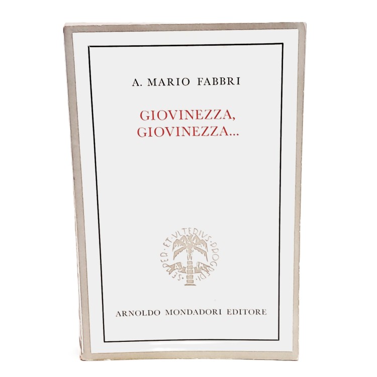 Giovinezza, giovinezza…