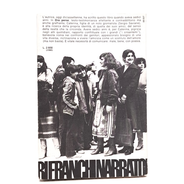 Ore perse vivere  sedici anni