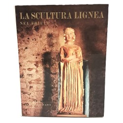 La scultura lignea nel Friuli