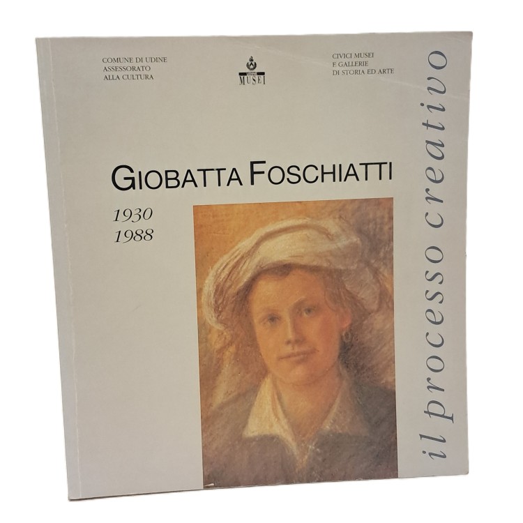 Giobatta Foschiatti 1930-1988
