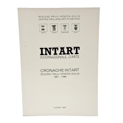 Cronache Intart sezione Friuli-Venezia Giulia 1967-1989