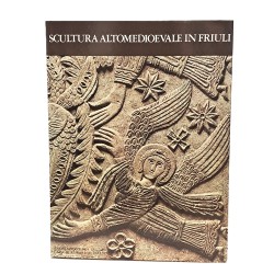 Scultura altomedioevale in Friuli