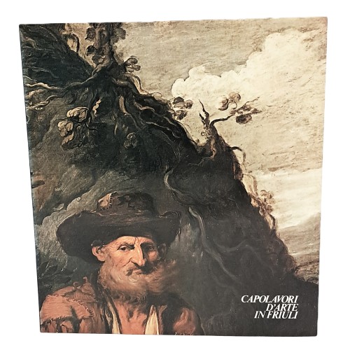 Capolavori d'arte in Friuli una cultura da salvare I-III