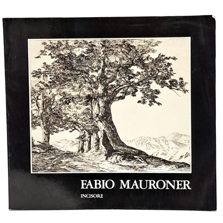 Fabio Mauroner incisore